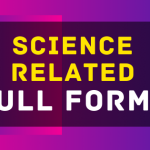 Science related full forms