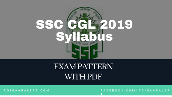 SSC CGL Syllabus and Exam Pattern 2019