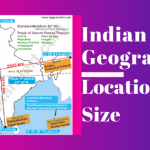 Indian Geography – Size and Location